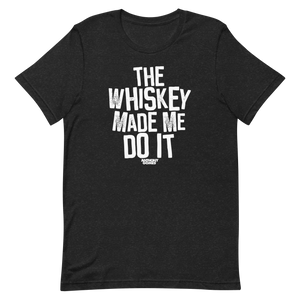 The Whiskey Unisex T-Shirt - Available in 3 Colors (S-5XL)
