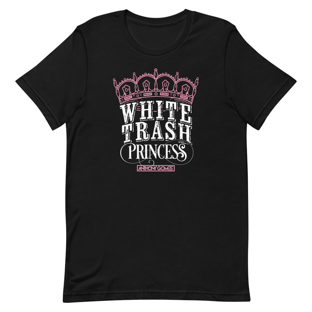 White Trash Princess Short-Sleeve Unisex T-Shirt (XS-5XL)