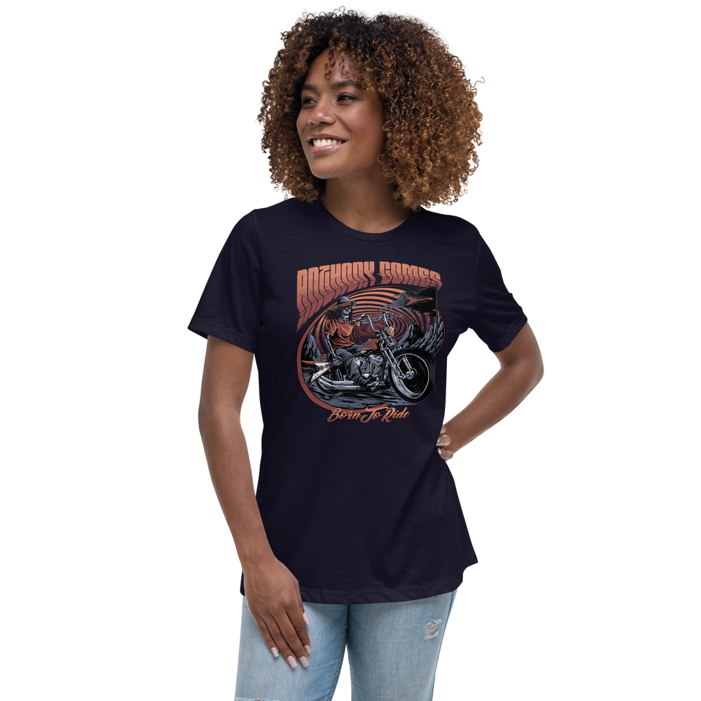 Born To Ride Women's Relaxed T-Shirt - Available in 3 Colors (S-3XL)