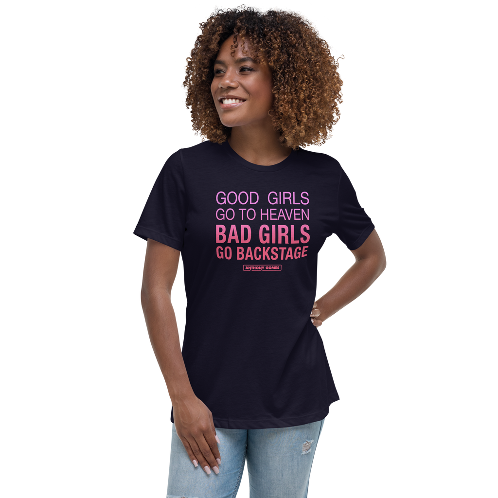 Women's Good Girls/Bad Girls Relaxed T-Shirt - Available in 4 Colors (S-3XL)