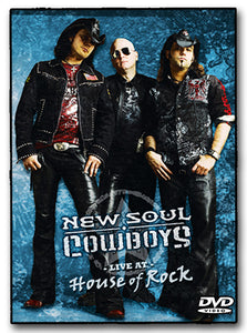 NEW SOUL COWBOYS - Live at House of Rock (DVD)