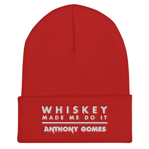 The Whiskey Made Me Do It Cuffed Beanie (Available in 4 Colors)