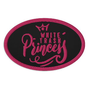 White Trash Princess Embroidered Patch