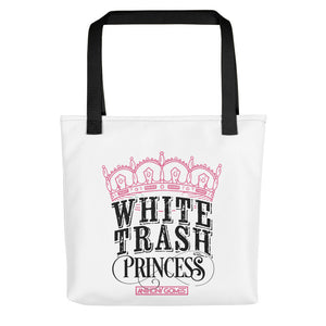 White Trash Princess Tote bag